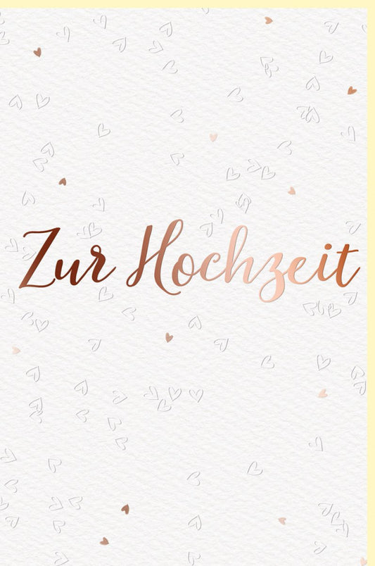Hochzeitskarte mit Gold - Metallicfolie - Herzdesign für elegante Gratulation zur Ehe, stilvolle Dekoration