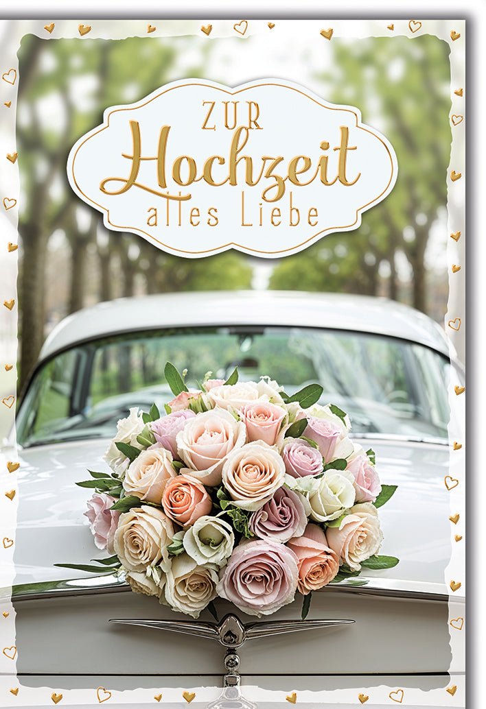 Hochzeitskarte Romantisch – Rosenstrauß auf Oldtimer mit goldener Schrift