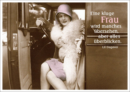 Humorvolle Postkarte: Eine weise Frau übersieht so manches - Lustige Grüße mit Charme