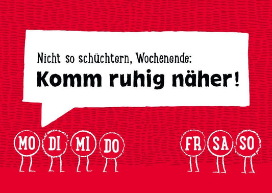 Humorvolle Wochenend - Postkarte: Roter und weißer Spruch für entspannte Freizeit & Spaß
