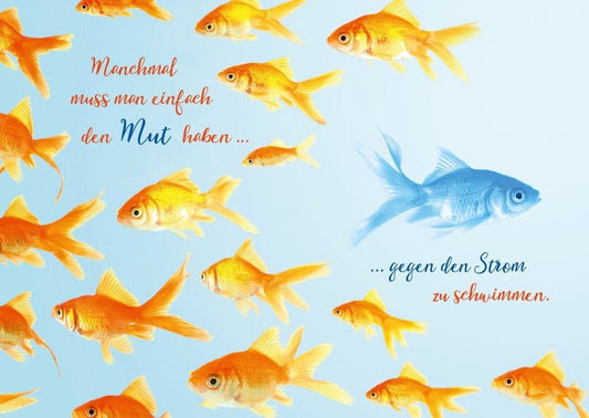 Inspirationskarte Fischschwarm – Goldfische im Wasser, Mut & Weisheit – Tierpostkarten mit Lebensweisheiten