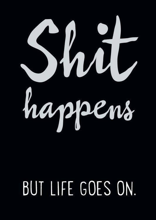 Inspirierende Lebensmotto - Postkarte, Modernes Schwarz - Weiß - Design, Humorvoller Kalligrafie - Schriftzug