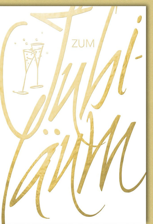 Jubiläumskarte "Eleganter Toast" - Stilvolle Glückwünsche mit Sektgläsern und Goldschrift für besondere Anlässe