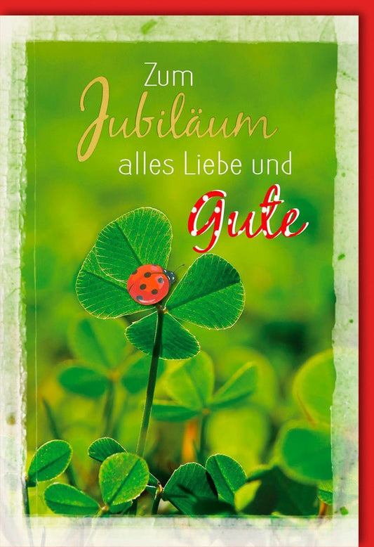 Jubiläumskarte - Glückwünsche mit Kleeblatt & Marienkäfer, Naturdesigns & liebevolle Botschaft für festliche Anlässe