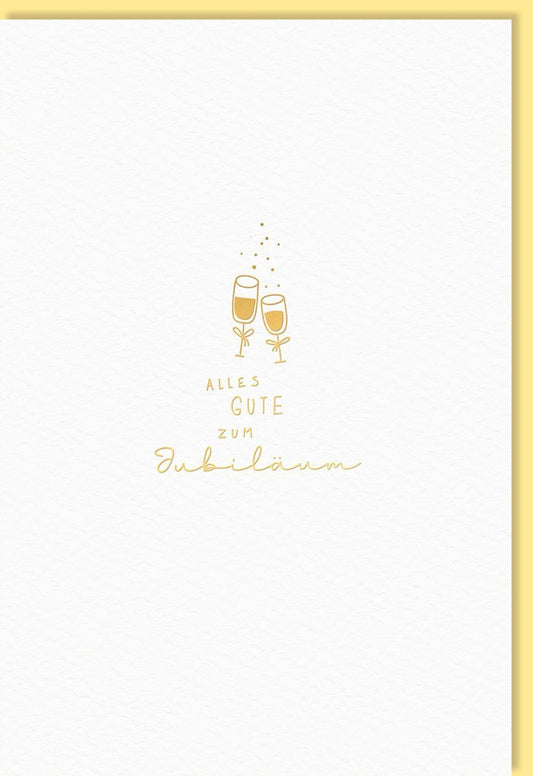 Jubiläumskarte – Stilvolle Glückwünsche mit Sektgläsern und goldener Schrift für besondere Anlässe