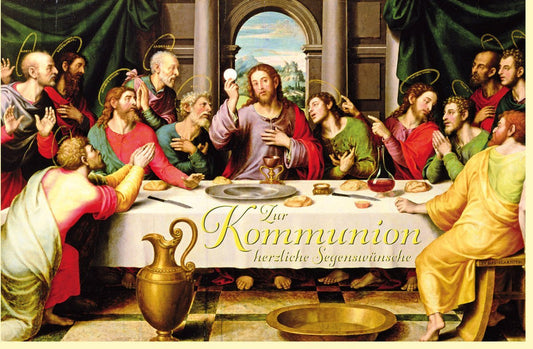 Kommunionskarte mit Segenswünschen - Christliche Grußkarte zur Erstkommunion, Sakrament Feier mit Jesus und Aposteln