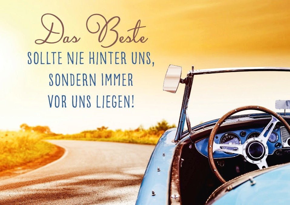 Lebensweisheit Postkarte: Das Beste liegt vor uns, nicht hinter uns – Inspirierende Worte für jeden Anlass