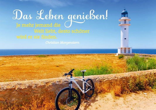 Lebensweisheit Postkarte: Die Welt lieben und das Leben genießen