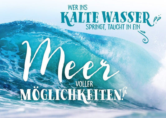 Lebensweisheit Postkarte: Mutiger Sprung ins kalte Wasser - Inspirierende Botschaft
