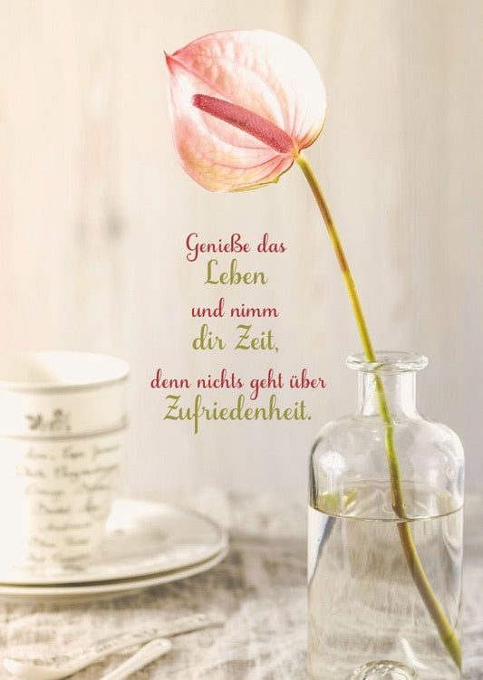 Lebensweisheit Postkarte: Nimm Dir Zeit für das Leben und finde Zufriedenheit