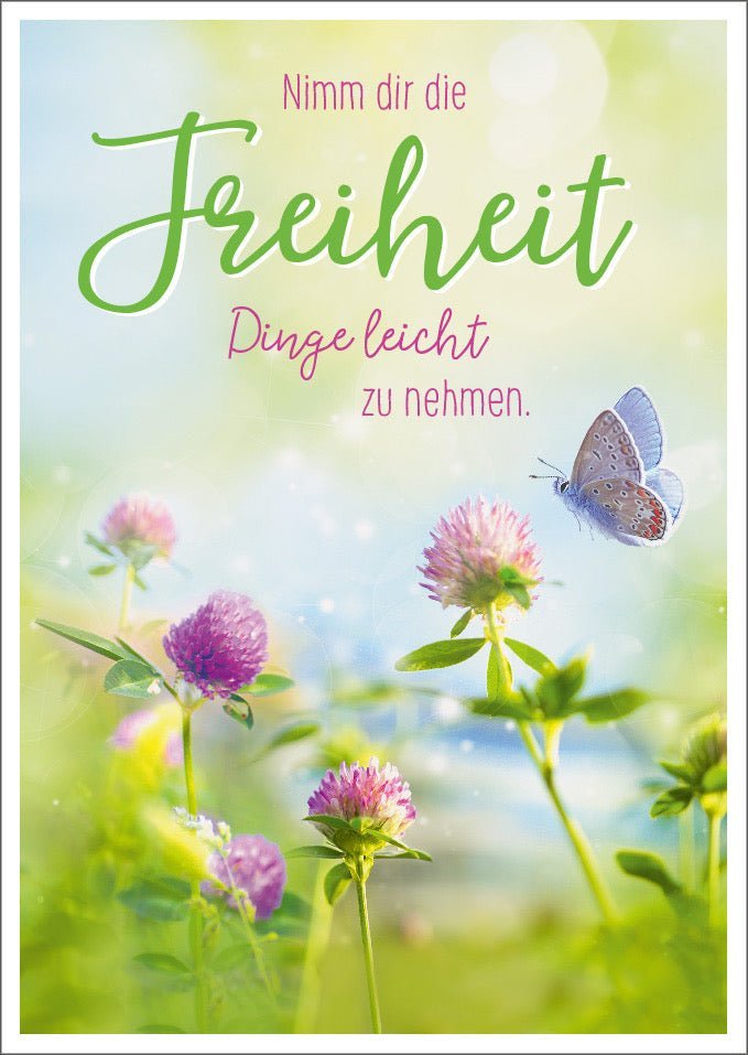 Lebensweisheiten - Postkarte: "Freiheit & Leichtigkeit" – Inspirierendes Zitat mit Schmetterlingen und Blumen für Motivation und Gelassenheit
