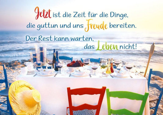 Lebensweisheiten - Postkarte: Jetzt ist der Moment für Freude und Wohlbefinden