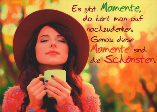 Lebensweisheiten Postkarte mit inspirierendem Spruch für besondere Momente farbenfrohes Design Frau mit Tasse perfekte Grußkarte zum Nachdenken