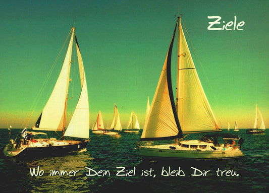 Lebensweisheiten Postkarte Ziele mit Segelbooten inspirierende Spruchkarte Motivation bleib dir treu Geschenk für Freunde