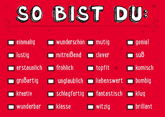 Liebesgrußkarte - So bist du: Eine herzliche Botschaft für besondere Menschen