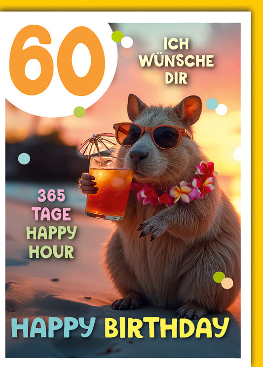 Geburtstagskarte 60 Jahre – Cooles Capybara mit Cocktail und Sommer-Feeling