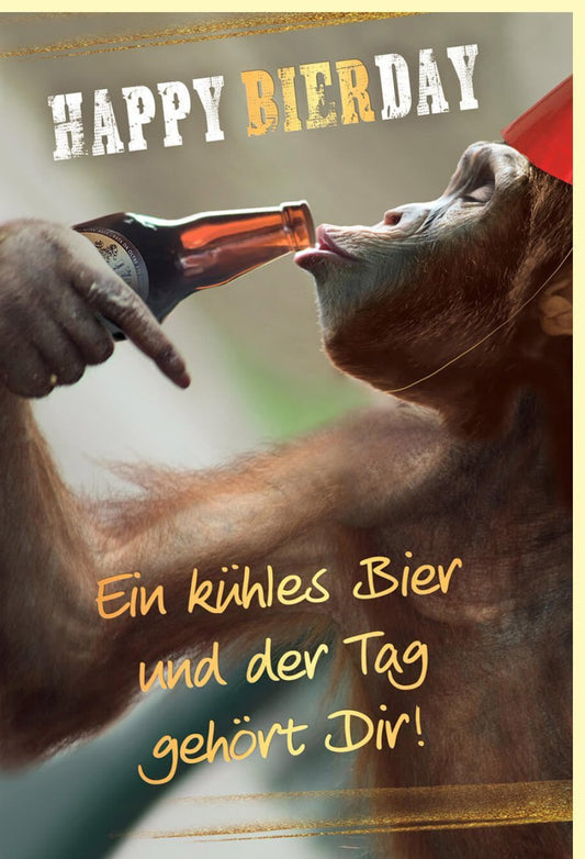 Lustige Geburtstagskarte Affe mit Bier - Humorvolle Tiermotive für Erwachsene, Braun/Grün/Gold - Witzige Überraschung zum Geburtstag