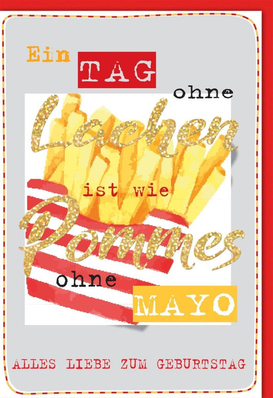 Lustige Geburtstagskarte - Pommes & Mayo Design, Glitzernd Rot - Gelb, Humorvoller Spruch