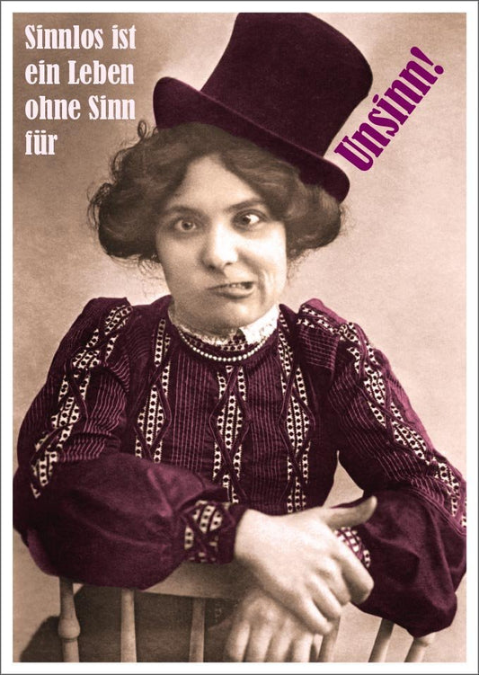 Lustige Postkarte – Ein Leben ohne Sinn für Unsinn ist sinnlos