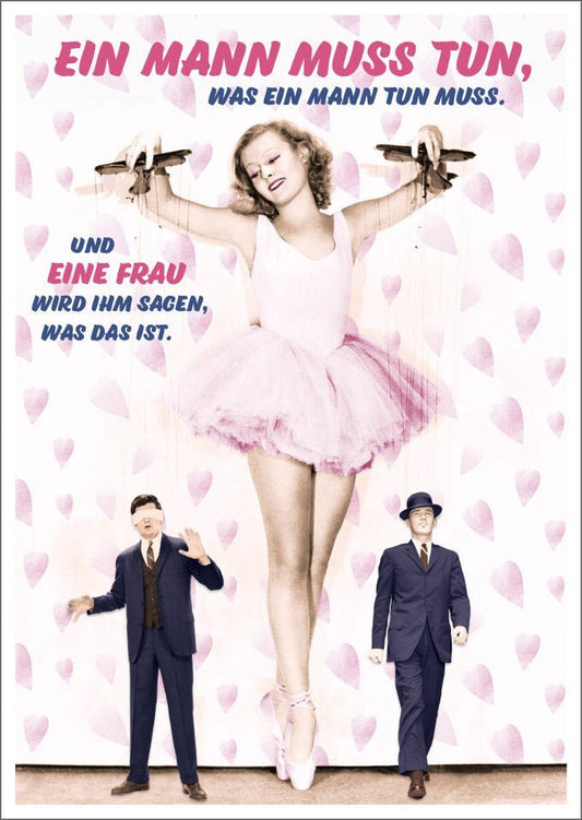 Lustige Postkarte: Ein Mann muss tun, was ein Mann tun muss - Humorvolle Grüße für jeden Anlass