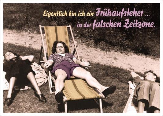 Lustige Postkarte für Frühaufsteher - Vintage Humor, Sonnenbaden & Entspannung im Liegestuhl, Perfekt für Sommer und Freizeit