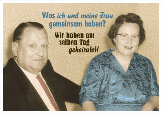 Lustige Postkarte: Gemeinsamkeiten von mir und meiner Frau – Humorvoller Spruch für Schmunzler