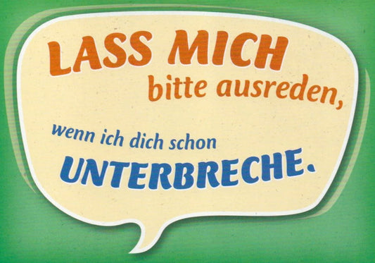 Lustige Postkarte - Humorvoller Spruch, Freche Textblasen, Grün & Witziges Design, Scherzhaftes Geschenk