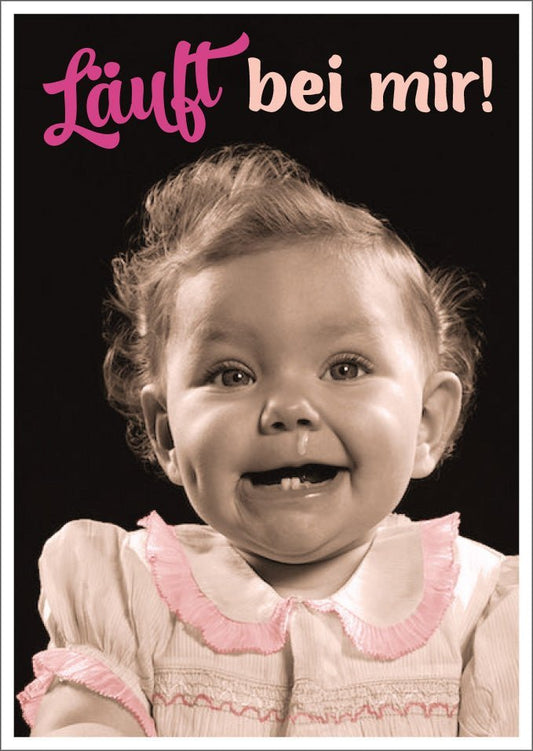 Lustige Postkarte - "Läuft bei mir!" für humorvolle Grüße und gute Laune