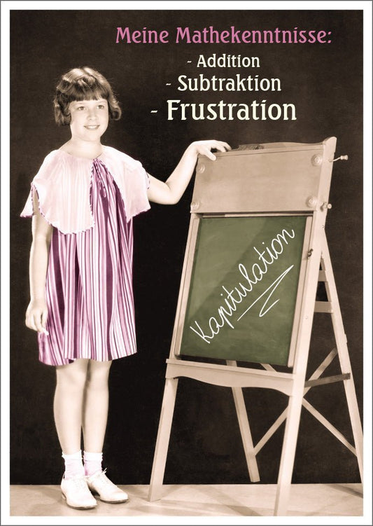 Lustige Postkarte: Meine Mathekenntnisse - Addition, Subtraktion, Frustration