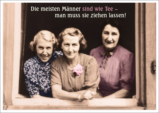 Lustige Postkarte mit Spruch: Männer und Tee - Humorvolle Grüße für jede Gelegenheit
