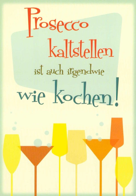 Lustige Postkarte – Prosecco & Kochen Spruch, Gelb Grün Typografie, Witzige Deko Geschenkidee für Partys