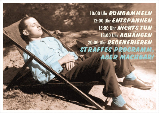 Lustige Postkarte - Retro Liegestuhl mit humorvollem Spruch | Entspannung & Humor für Relax - Fans