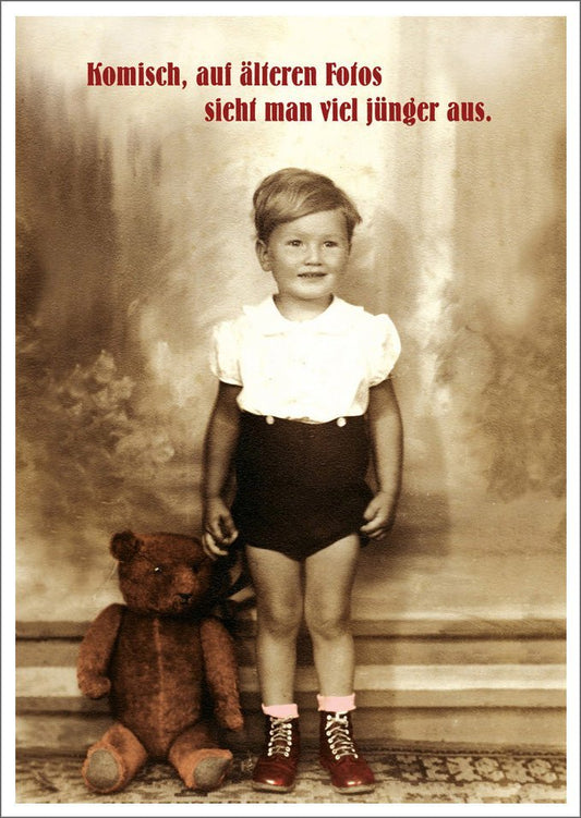 Lustige Postkarte: Retro - Teddy mit witzigem Spruch im Sepia Vintage Look – Nostalgische Fotografie voller Spaß & Ironie