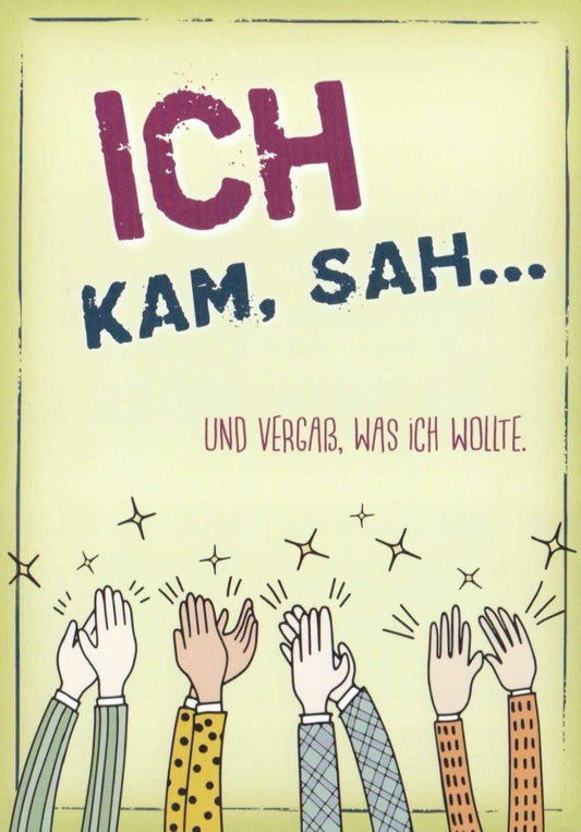 Lustige Postkarte - "Veni Vidi Vici" Spruch, Bunte Illustration & Cartoon Hände, Humorvolle Geschenkidee