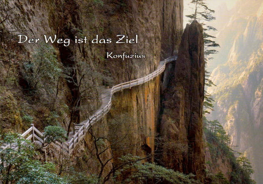 Motivations - Postkarte mit Konfuzius Weisheit, inspirierende Sprüche für Wanderer und Reisende in Berglandschaft
