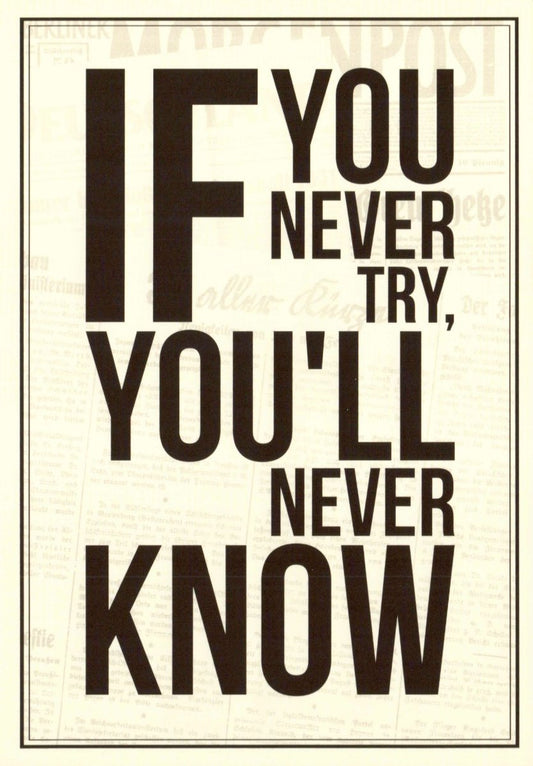 Motivationskarte englisch: If You Never Try - Inspirierende Botschaft für jeden Anlass
