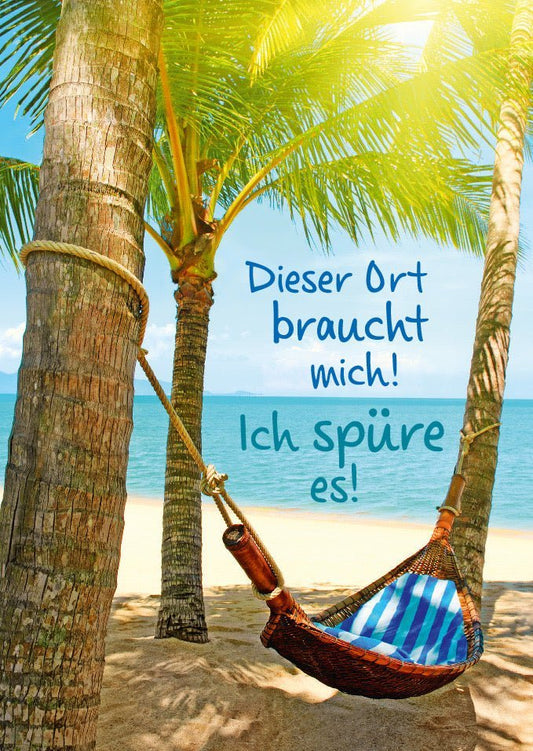 Postkarte Abschied - Dieser Ort ruft nach mir, ich fühle es!