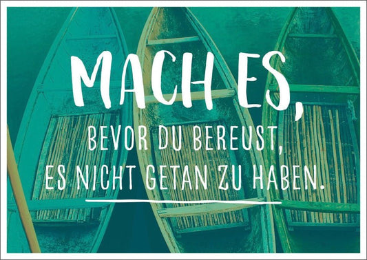 Postkarte Lebensweisheit: Handeln, bevor Reue eintritt - Inspirierender Spruch für Mut und Entschlossenheit