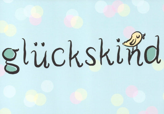 Postkarte mit Spruch für Glückskinder - Einzigartige Botschaft voller Freude und Optimismus