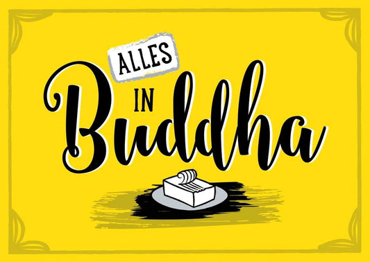 Postkarte Sprüche: Alles in Buddha - Inspirierende Botschaft für jeden Anlass