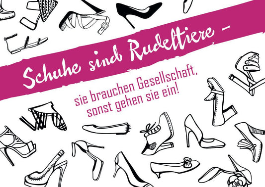 Postkarte Sprüche: Charmante Weisheit über Schuhe als Rudeltiere