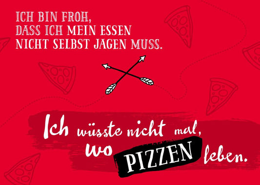 Postkarte Sprüche: Dankbar, dass ich mein Essen nicht selbst jagen muss