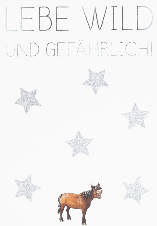 Postkarte - Sprüche: Lebe mutig und unerschrocken!