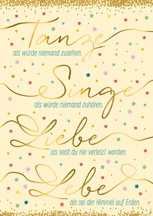 Postkarte - Sprüche: Tanze, als ob niemand zusieht - Inspirierende Botschaft für jeden Anlass