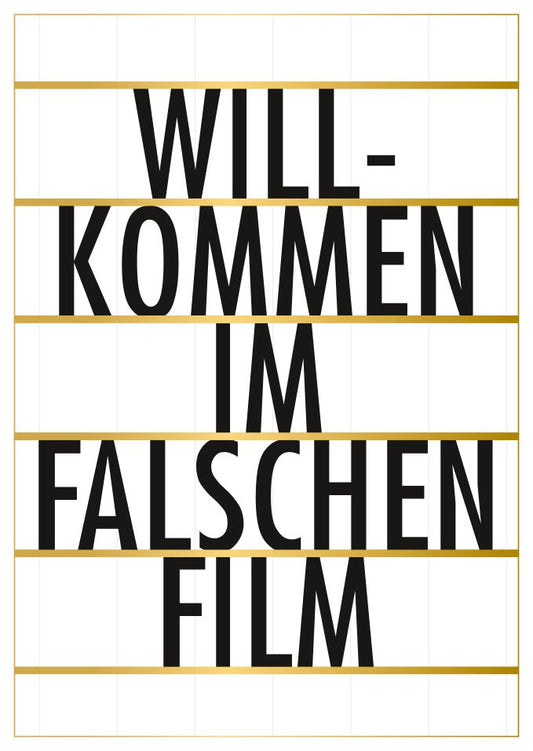 Postkarte Willkommen im falschen Film originelle Postkarte mit humorvollem Spruch für besondere Anlässe und Filmfans