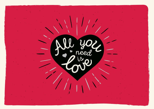 Romantische Grußkarte Liebe: Herzmotiv & "All you need is love" – ideal für Valentinstag oder Jahrestag