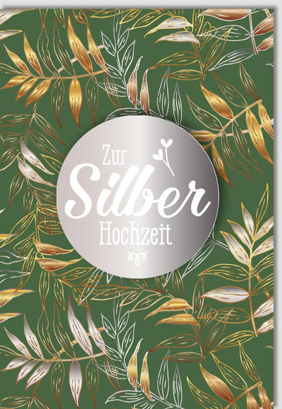 Silberhochzeit Glückwunschkarte - Elegante Applikation in Silber, Grün & Gold mit Blättermuster für stilvolle Jubiläumsfeier
