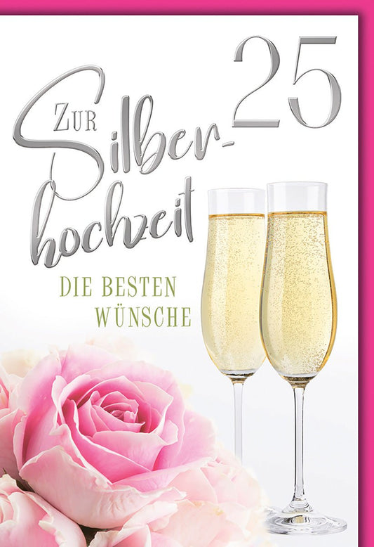 Silberhochzeitskarte Elegant – Champagnergläser mit Rosen und modernem Schriftzug