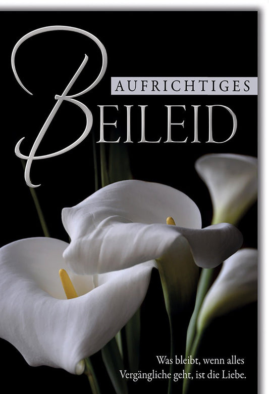 Trauerkarte Elegant – Weiße Calla mit Zitat über Liebe auf schwarzem Hintergrund