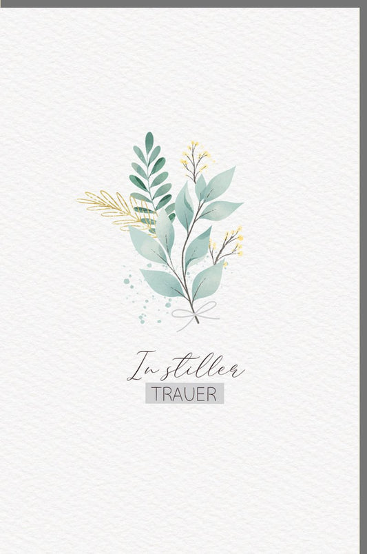 Trauerkarte - Minimalistische Eleganz mit Pflanzenmotiven & goldenen Details für stilvolle Anteilnahme